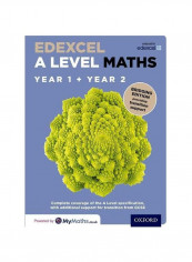 Edexcel A Level Maths: Year 1 Plus Year 2 Paperback