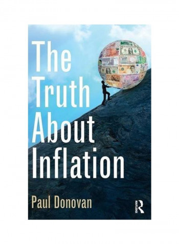 The Truth About Inflation Hardcover