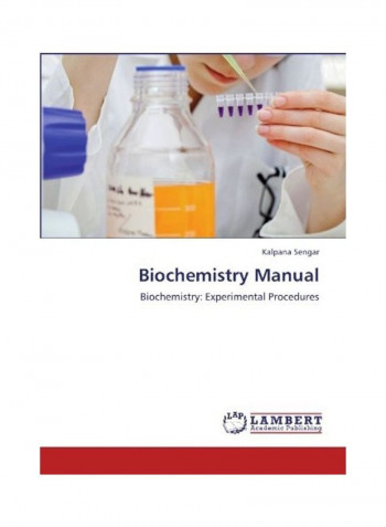 Biochemistry Manual Paperback English by Kalpana  Sengar