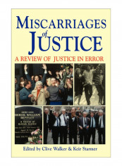 Miscarriages Of Justice (A Review Of Justice In Error) Paperback 2nd
