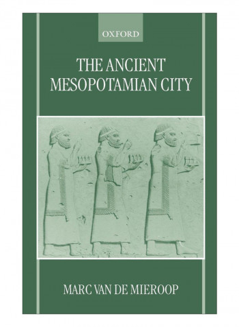 The Ancient Mesopotamian City Paperback