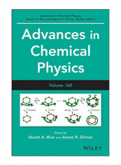 Advances In Chemical Physics Hardcover Volume 160 Edition