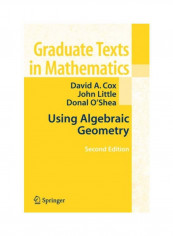 Using Algebraic Geometry Paperback