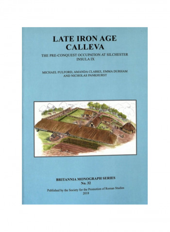 Late Iron Age Calleva Paperback