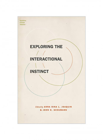 Exploring The Interactional Instinct Hardcover