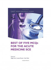 Best Of Five MCQs For The Acute Medicine SCE Paperback