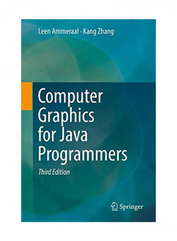 Computer Graphics For Java Programmers Hardcover English by Kang Zhang - October 27, 2017