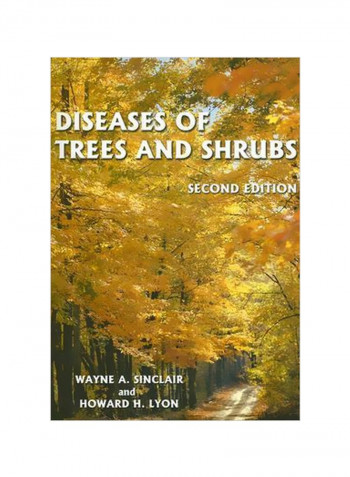 Diseases Of Trees And Shrubs Hardcover 2