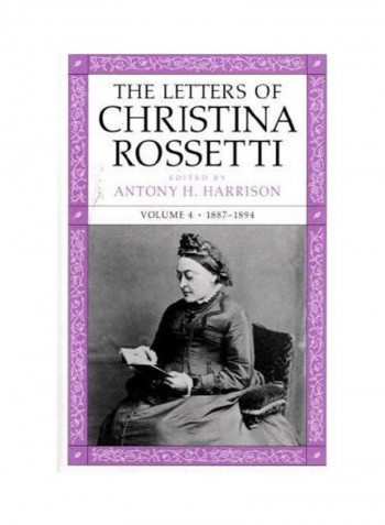 The Letters of Christina Rossetti: 1887-1894 Hardcover English by Christina Rossetti