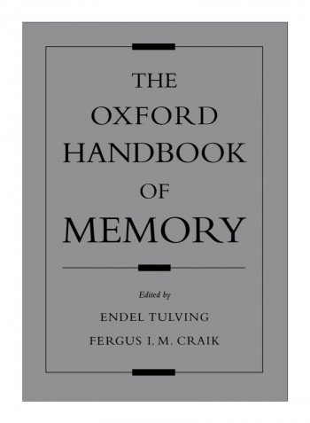The Oxford Handbook Of Memory Paperback