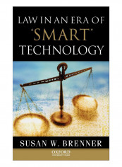 Law In an Era Of Smart Technology Hardcover
