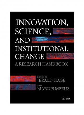 Innovation, Science, and Institutional Change: A Research Handbook Paperback