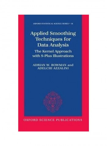 Applied Smoothing Techniques For Data Analysis Hardcover English by Adrian W. Bowman
