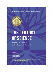 The Century Of Science: The Global Triumph Of The Research University Hardcover