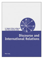 Discourse And International Relations Paperback 1st Edition