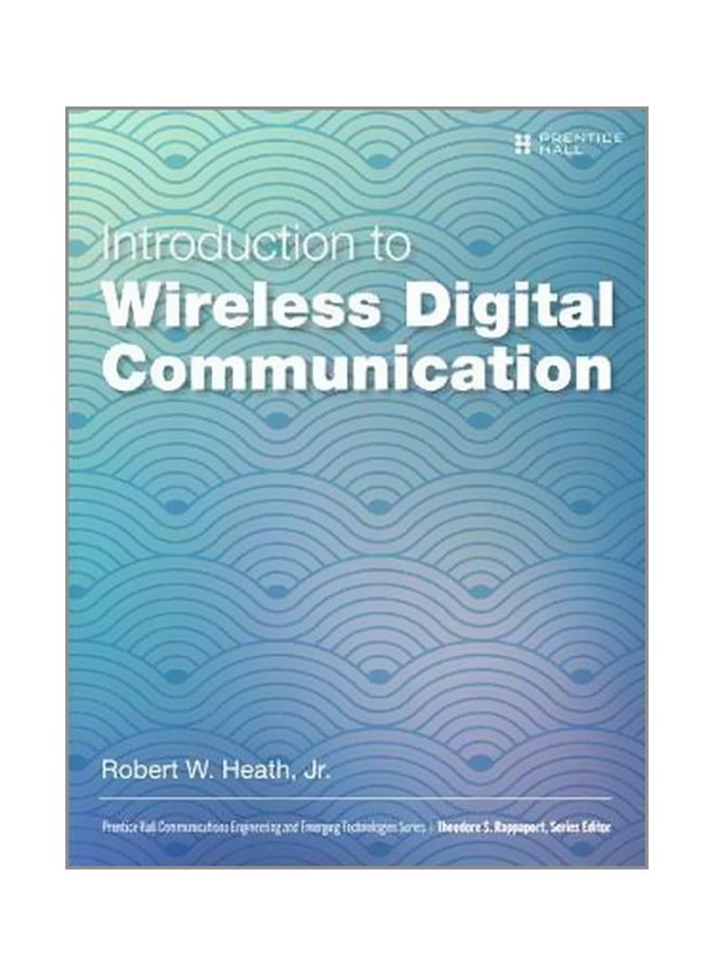 Introduction To Wireless Digital Communication Hardcover 1