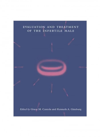 Evaluation And Treatment Of The Infertile Male Paperback