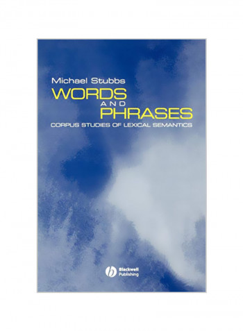 Words And Phrases : Corpus Studies Of Lexical Semantics Paperback