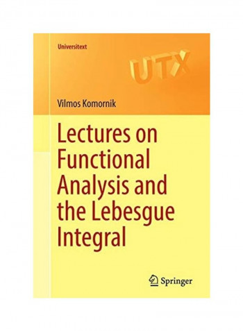 Lectures On Functional Analysis And The Lebesgue Integral Paperback English by Vilmos Komornik