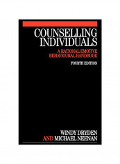 Counselling Individuals: A Rational Emotive Behavioural Handbook Paperback