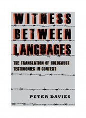 Witness Between Languages Hardcover English by Peter Davies