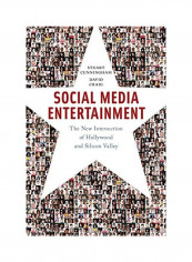 Social Media Entertainment Hardcover English by Stuart Cunningham