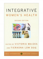 Integrative Women's Health 2nd Paperback Paperback 2nd