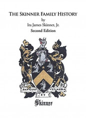 The Skinner Family History: Second Edition Paperback تقييمات The Skinner Family History: Second Edition Paperback