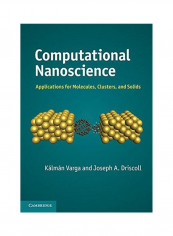 Computational Nanoscience Hardcover English by Kalman Varga - 2011