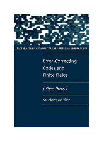 Error-Correcting Codes And Finite Fields Paperback