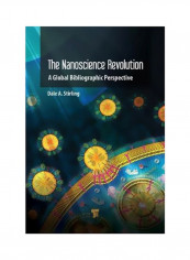 The Nanoscience Revolution: A Global Bibliographic Perspective Hardcover