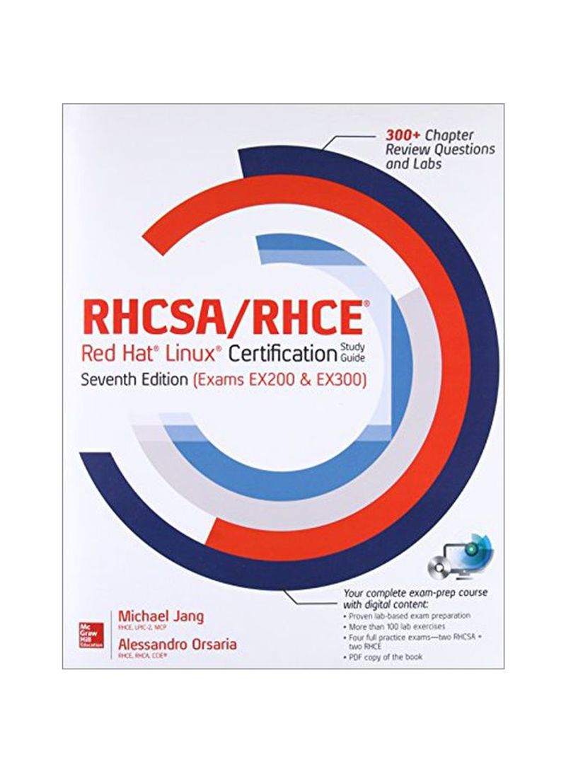 RHCSA/RHCE Red Hat Linux Certification Exams Ex200 & Ex300: 300+ Practice Exam Question Paperback 7
