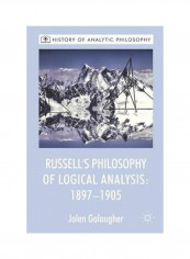 Russell's Philosophy Of Logical Analysis: 1897-1905 Hardcover