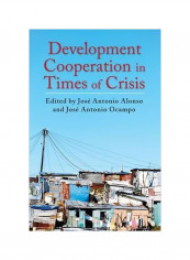Development Cooperation In Times Of Crisis Hardcover