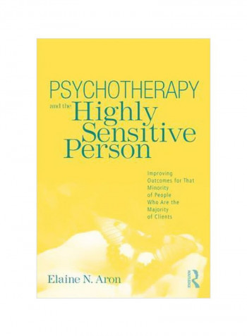 Psychotherapy And The Highly Sensitive Person Paperback
