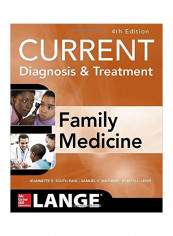 Current: Diagnosis And Treatment Family Medicine Paperback 4