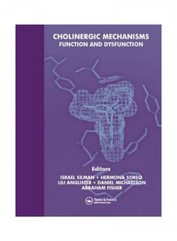 Cholinergic Mechanisms Paperback