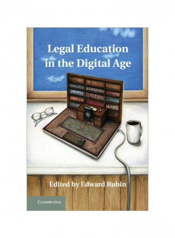 Legal Education In The Digital Age Hardcover