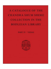 A Catalogue Of The Chandra Shum Shere Collection In The Bodleian Library Paperback 1st Edition
