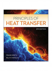 Principles Of Heat Transfer Hardcover 8