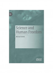 Science And Human Freedom Hardcover English by Michael Esfeld - 22 January 2020