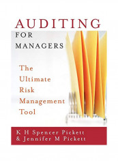 Auditing For Managers: The Ultimate Risk Management Tool Paperback