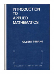 Introduction To Applied Mathematics Hardcover