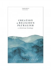 Creation and Religious Pluralism Hardcover