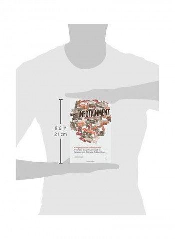 Metaphor And Entertainment: A Corpus-based Approach To Language In Chinese Online News Hardcover