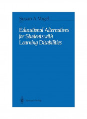 Educational Alternatives For Students With Learning Disabilities Paperback