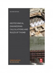 Geotechnical Engineering Calculations And Rules Of Thumb Paperback