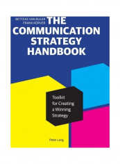 The Communication Strategy Handbook Hardcover English by Betteke Van Ruler