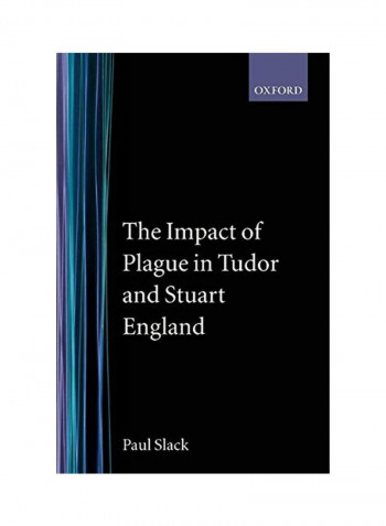 The Impact Of Plague In Tudor And Stuart England Paperback