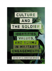 Culture And The Soldier Hardcover